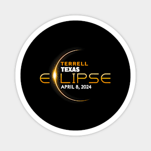 Terrell Texas Total Solar Eclipse 2024 Magnet